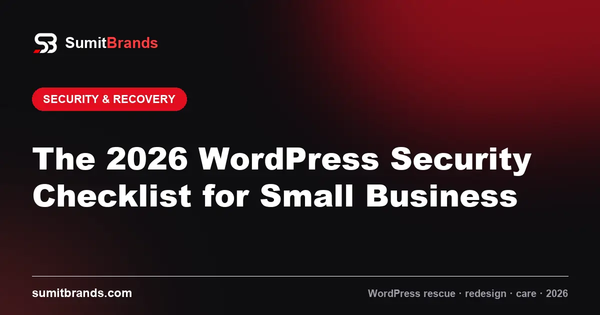 The 2026 WordPress Security Checklist for Small Business