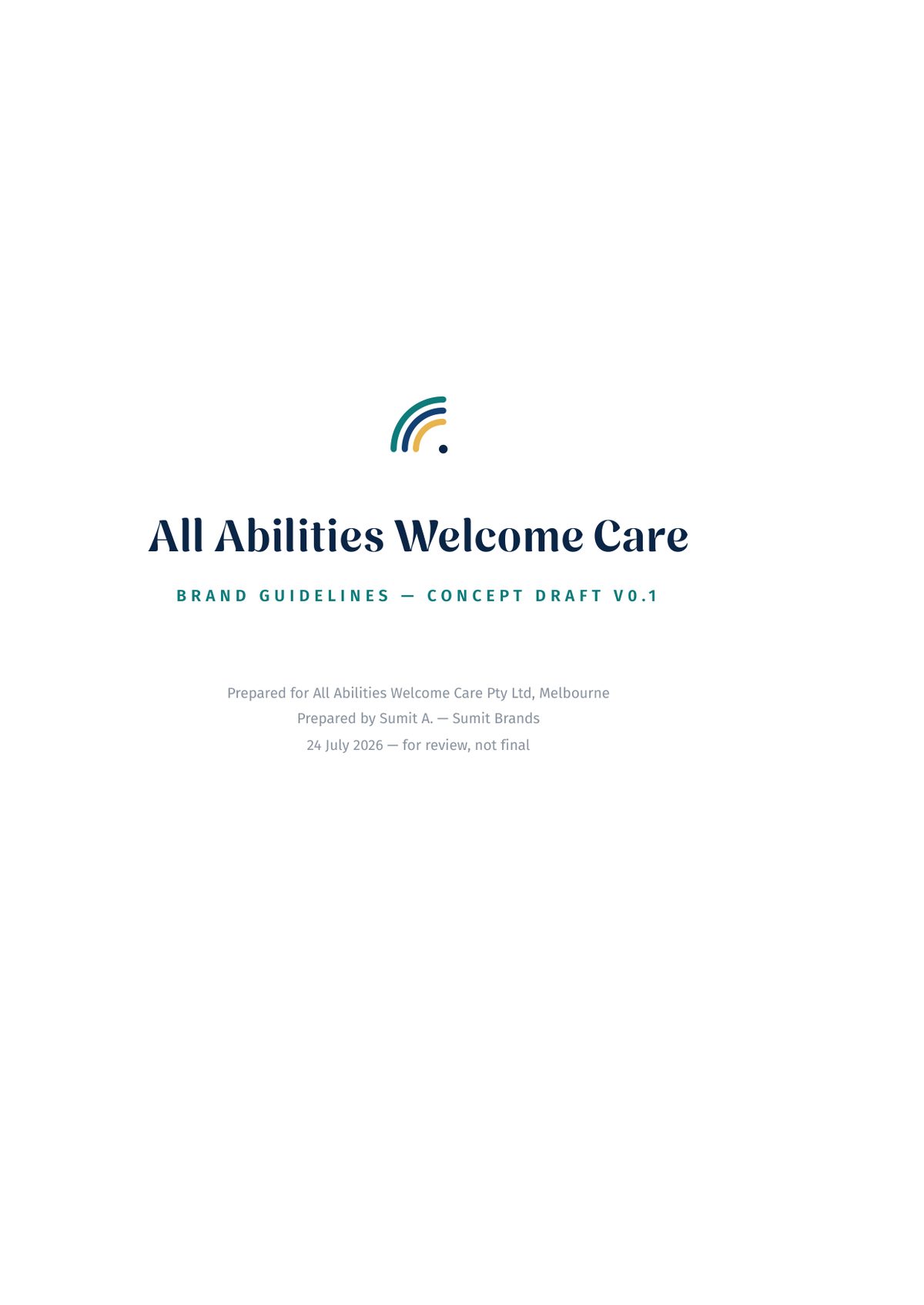 All Abilities Welcome Care brand book cover designed by Sumit Brands